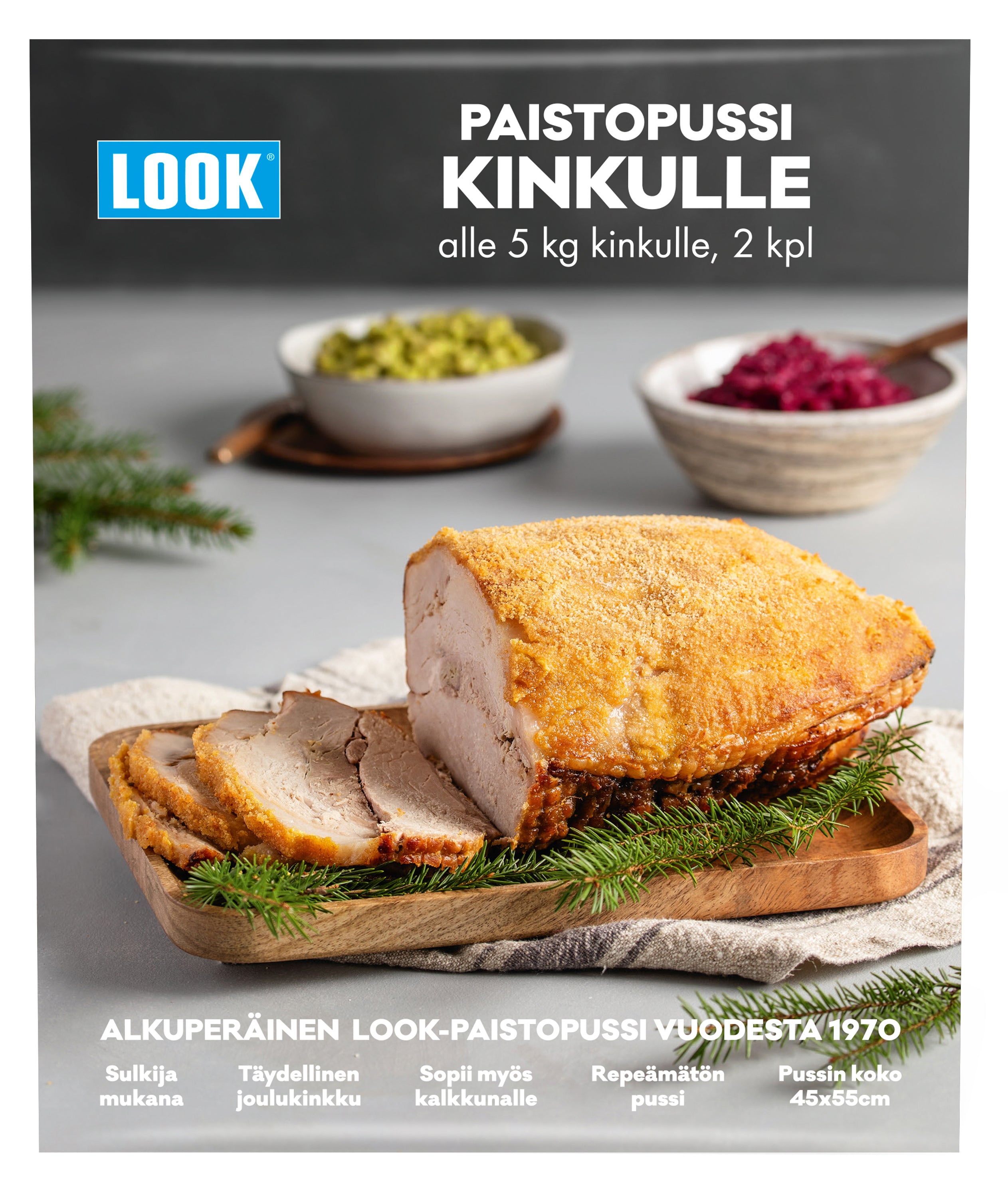 LOOK® Paistopussi kinkulle 45cmx55cm 2kpl